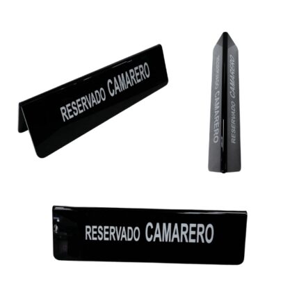 CARTEL RESERVADO CAMAREROS METACRILATO 28X8'5 REF. 2600